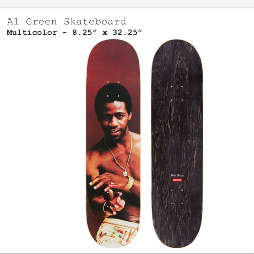 COPY - Supreme Al Green skateboard brand new